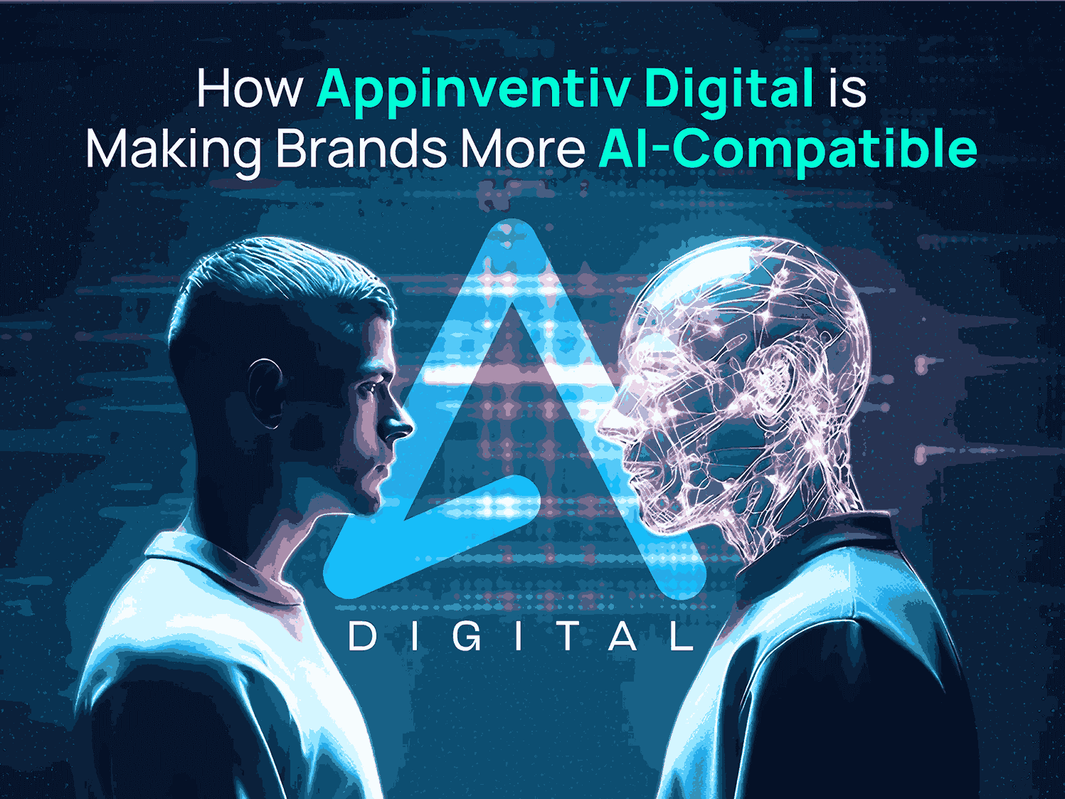 How Appinventiv Digital Is Making Brands More AI-Compatible