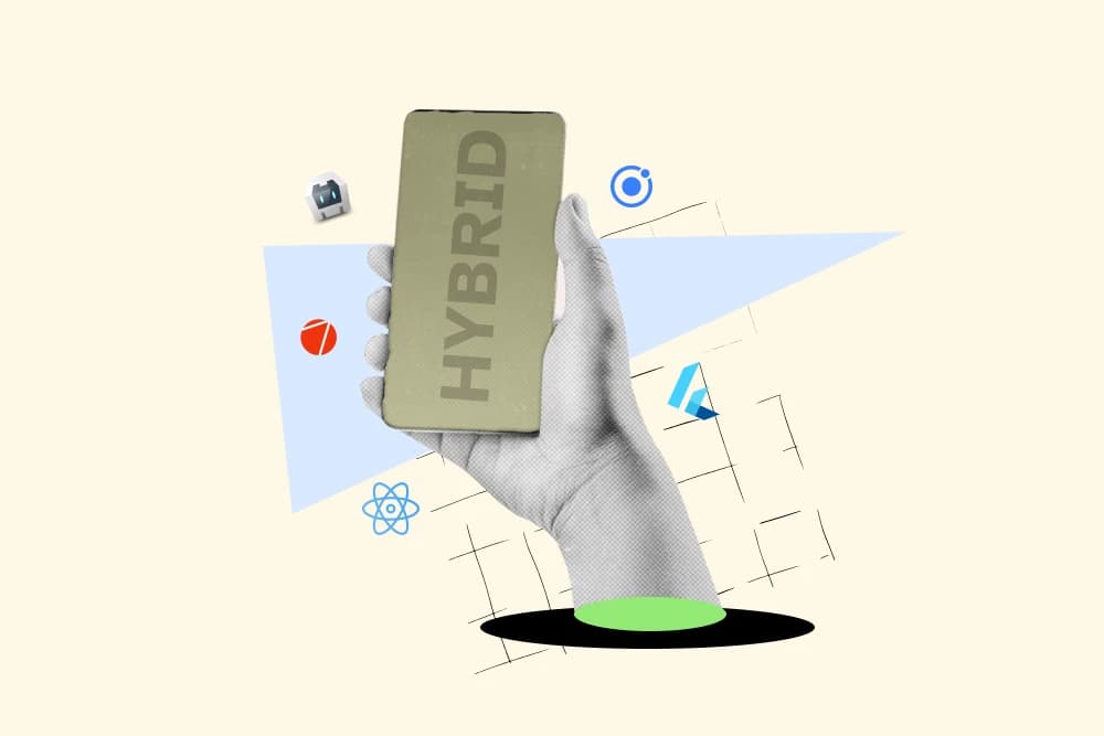 10+ Best Hybrid App Development Frameworks in 2026