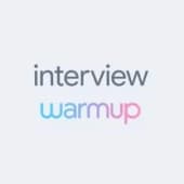 Interview Warmup