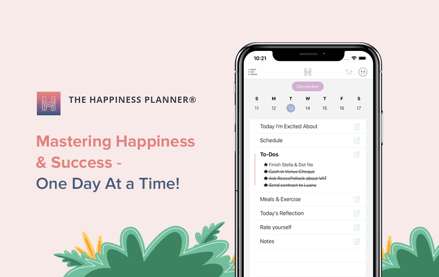 The Happiness Planner: An App for Happy Go-Getters
