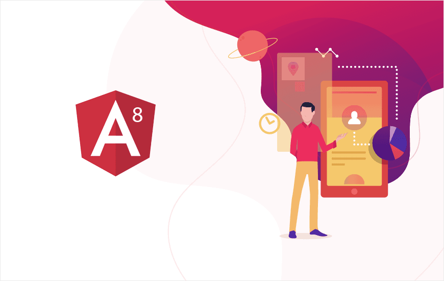 Everything About Angular Latest Version: Angular 8 Feature Updates