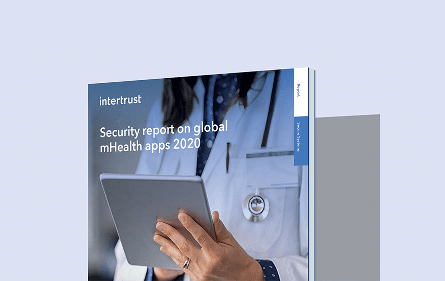 Intertrust Releases 2024 Security Report on Global mHealth App Threats