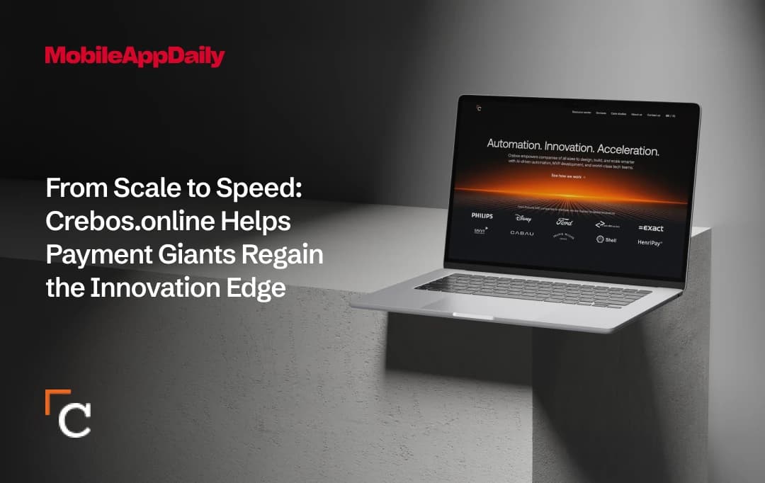 From Scale to Speed: Crebos.online Helps Payment Giants Regain the Innovation Edge
