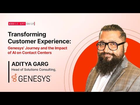 Revolutionizing Contact Centers with Generative AI: An Interview with Aditya Garg, Genesys