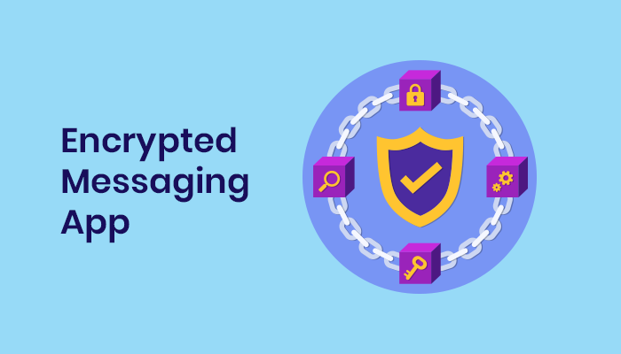 Encrypted Messaging App