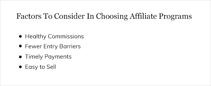 Factors To Consider In Choosing Affiliate Programs