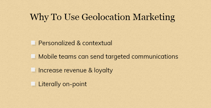 Why To Use Geolocation Marketing