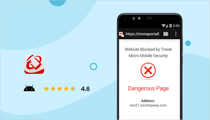 Trend Micro Mobile Security and Antivirus
